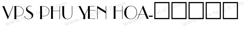VPS Phu Yen Hoa字体转换